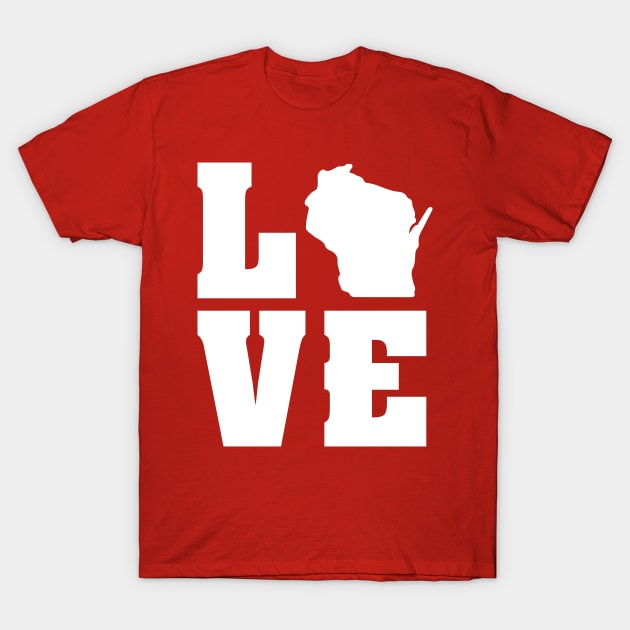 Love Wisconsin T-Shirt by upursleeve